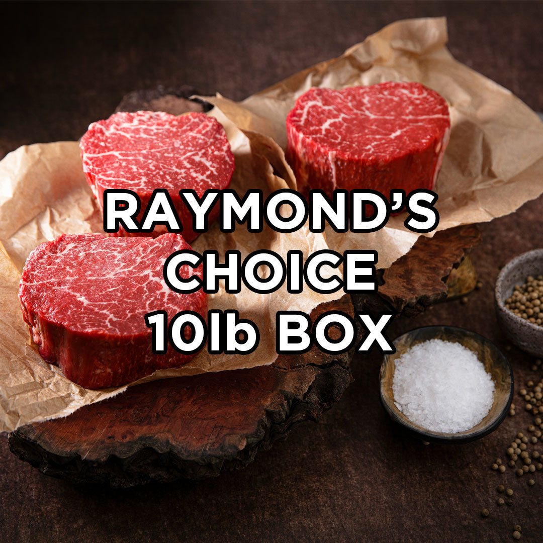 Raymond’s Choice Meat Box: Our Founder's Favorite Cuts